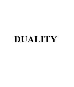 DUALITY