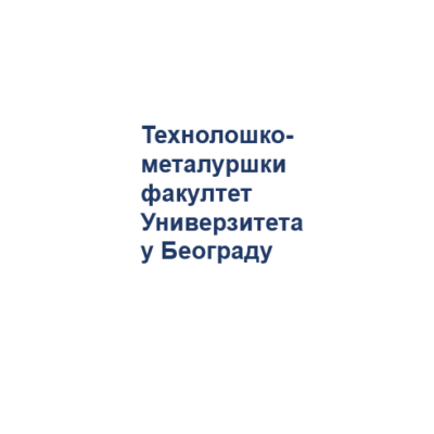 Faculty of Technology and Metallurgy, University of Belgrade: Smart and Clean Steel