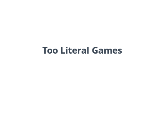 Too Literal.PNG